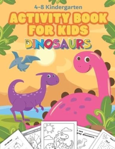 Jumbo Dinosaur Activity Book for Kids Ages 4-8 Kindergarten