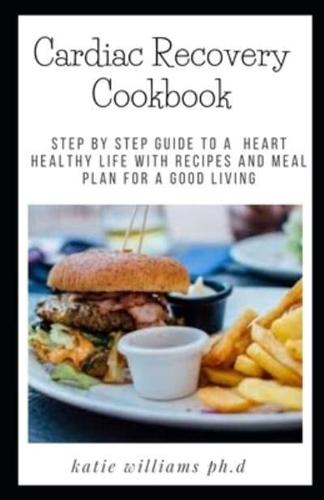 Cardiac Recovery Cookbook