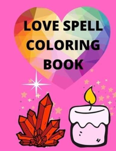 Love Spell Coloring Book
