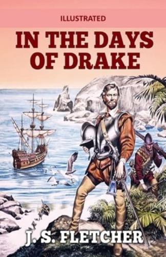 In the Days of Drake Illustrated