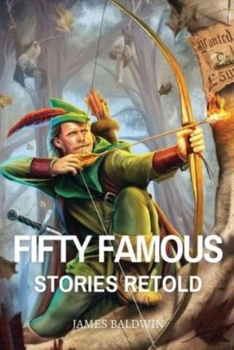 Fifty Famous Stories Retold