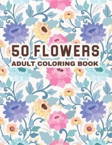 50 Flowers Adult Coloring Book