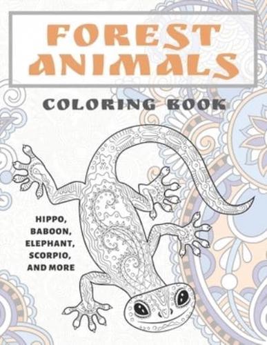 Forest Animals - Coloring Book - Hippo, Baboon, Elephant, Scorpio, and More