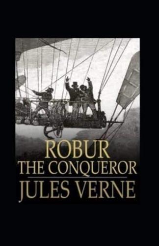 Robur the Conqueror Annotated