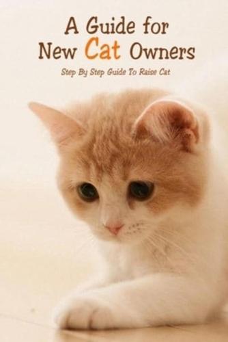A Guide for New Cat Owners