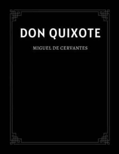 Don Quixote by Miguel De Cervantes