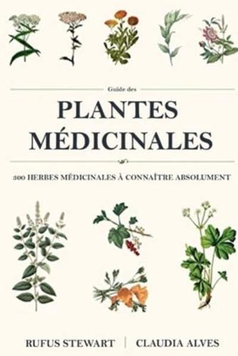Guide Des Plantes Médicinales