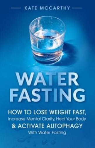 Water Fasting