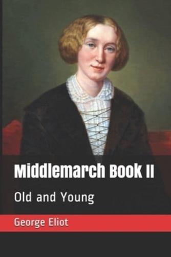 Middlemarch Book II