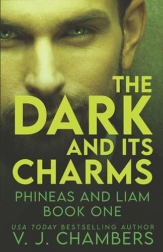 The Dark and Its Charms