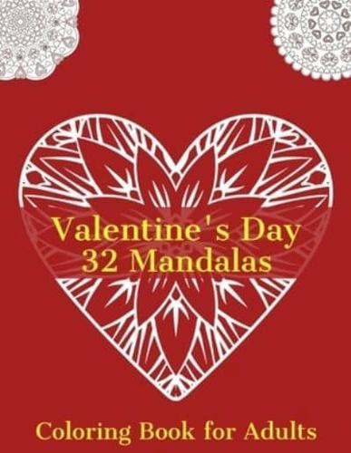 Valentine's Day 32 Mandalas Coloring Book for Adults