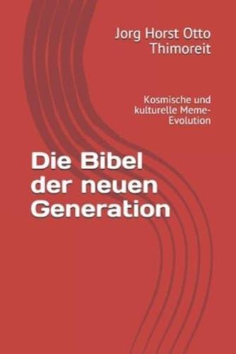 Die Bibel Der Neuen Generation
