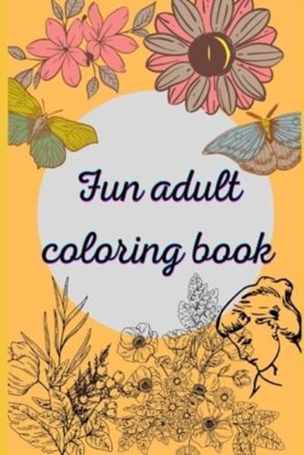 Fun Adult Coloring Book