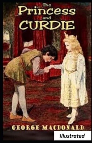 The Princess and Curdie Illustrated