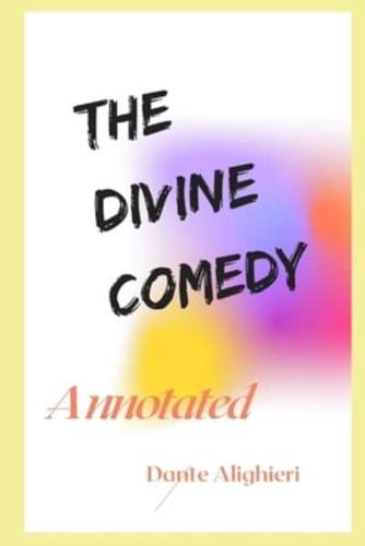 The Divine Comedy Annotated