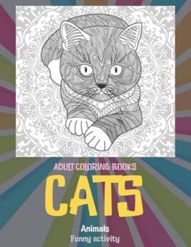 Adult Coloring Books Funny Activity - Animals - Cats