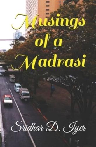 Musings of a Madrasi