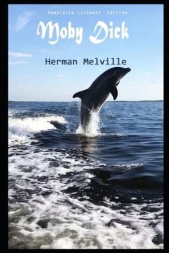 Moby Dick By Herman Melville Illustrated Novel