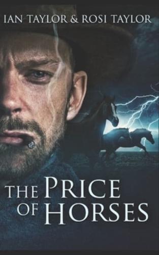 The Price Of Horses: Trade Edition