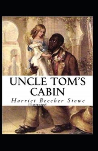 Beecher Stowe Uncle Toms Cabin Illustrated