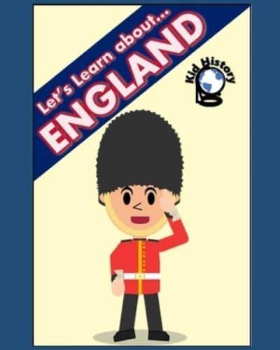 Let's Learn About England!
