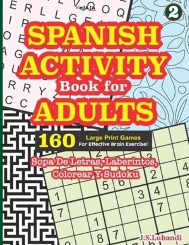 SPANISH ACTIVITY Book for ADULTS