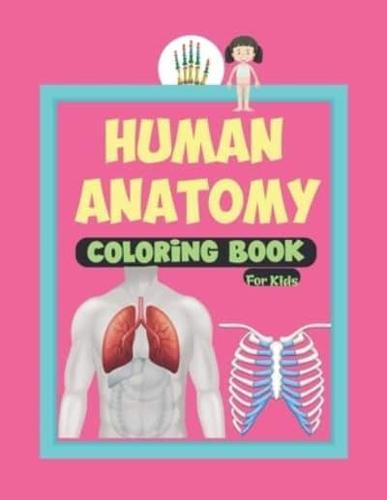 Human Anatomy Coloring Book For Kids