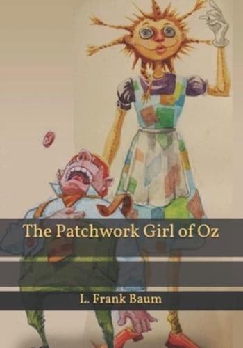 The Patchwork Girl of Oz