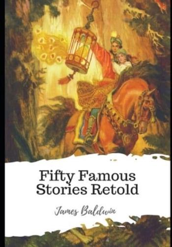 Fifty Famous Stories Retold