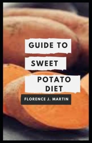 Guide to Sweet Potato Diet