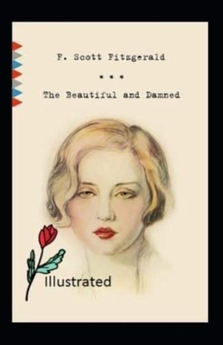 The Beautiful and Damned Illustrated