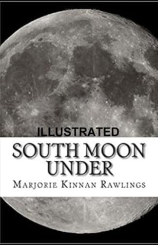 South Moon Under ILLUSTRATED