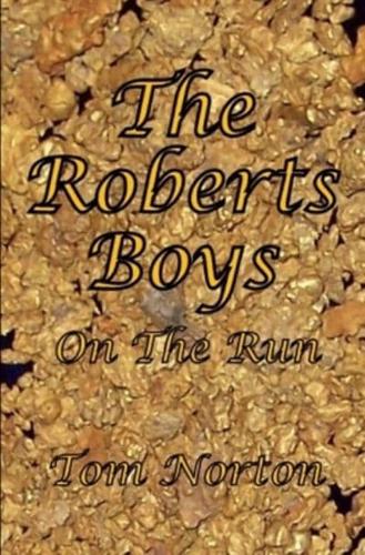 The Roberts Boys