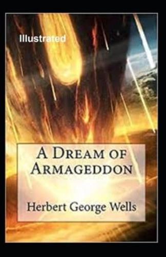 A Dream of Armageddon Illustrated
