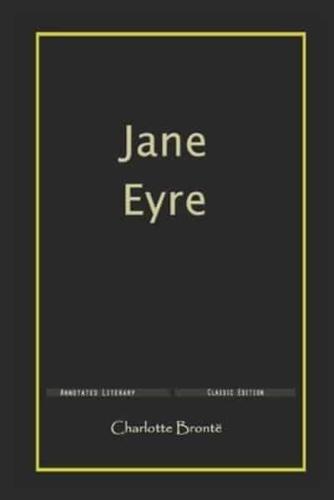 Jane Eyre By Charlotte Brontë Illustrated Novel