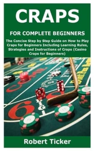 Craps for Complete Beginners