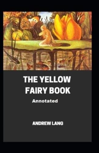 The Yellow Fairy Book Annotated