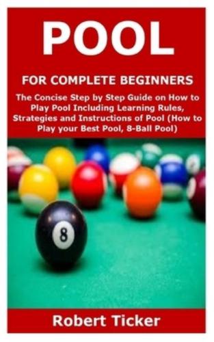 Pool for Complete Beginners