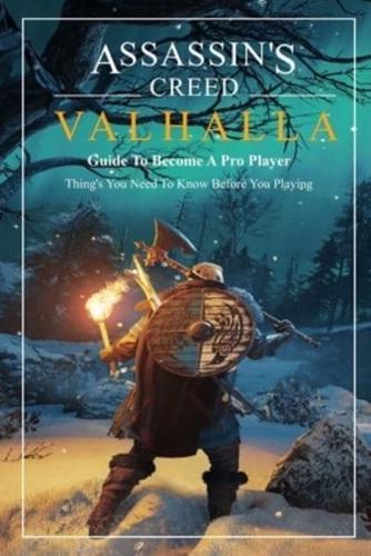 Assassin's Creed Valhalla Guide To Become A Pro Player