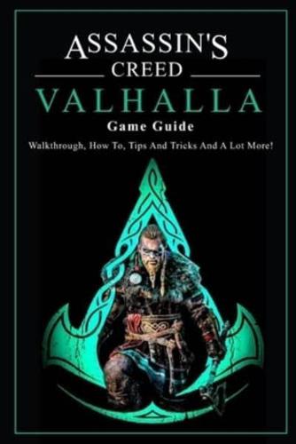 Assassin's Creed Valhalla Game Guide