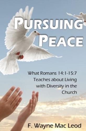 Pursuing Peace