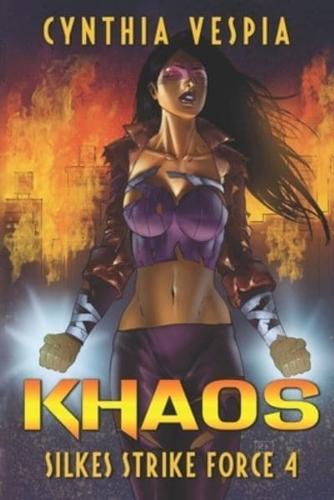 Khaos: A Superhero Novel