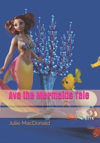 Ava the Mermaids Tale