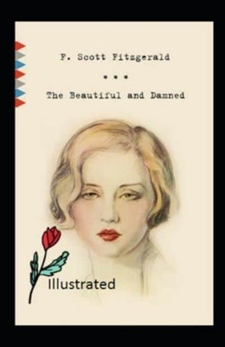 The Beautiful and Damned Illustrated