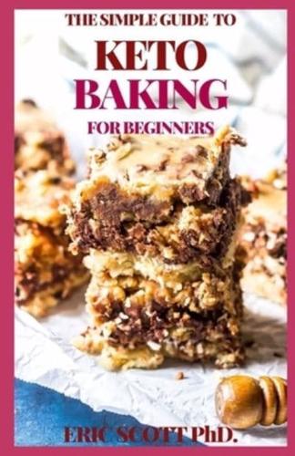 The Simple Guide to Keto Baking for Beginners