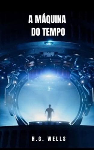 A Máquina Do Tempo