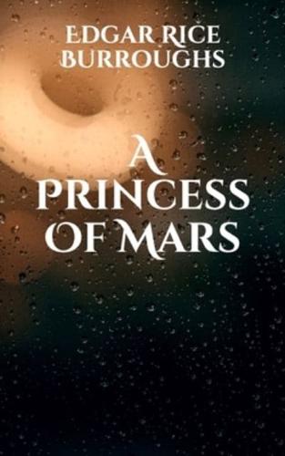 A Princess Of Mars