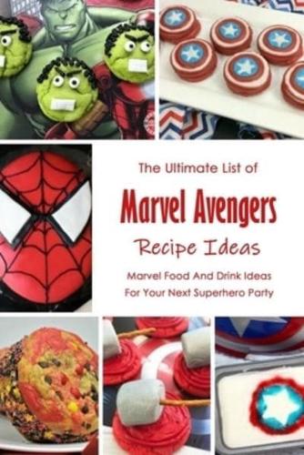The Ultimate List of Marvel Avengers Recipe Ideas