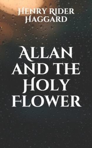 Allan and the Holy Flower