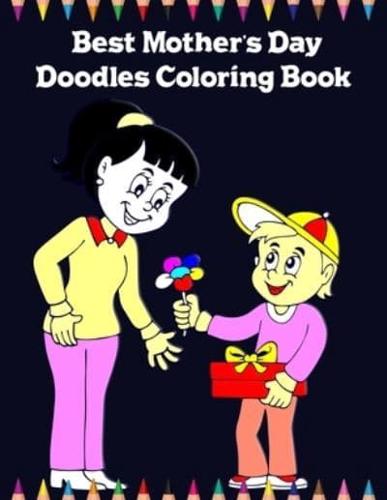 Best Mother's Day Doodles Coloring Book